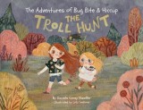 The Adventures of Big Bite &amp;amp; Hiccup: The Troll Hunt