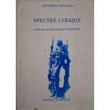 Georges Astalos - Spectre lyrique (Editia: 1999)