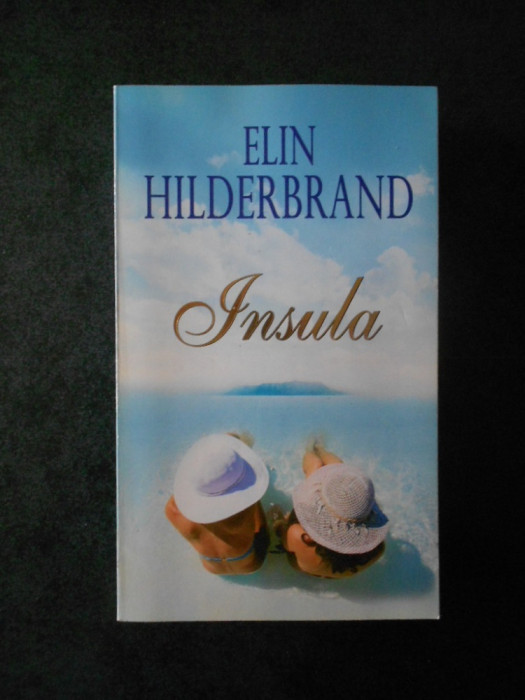 ELIN HILDERBRAND - INSULA