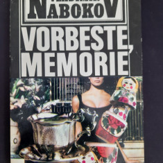 Vladimir Nabokov - Vorbeste, Memorie