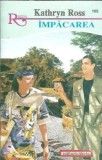 Impacarea - Roman de Kathryn Ross, Editura Alcris, 1996