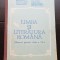 Limba și literatura rom&acirc;nă. Manual pentru clasa a IX-a - Mircea Anghelescu, A. Gh. Olteanu