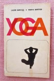 Yoga. Editura Stadion, 1973 - Lazar Baroga, Marta Baroga