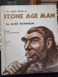 The first book of Stone Age Man - Alice Dickinson