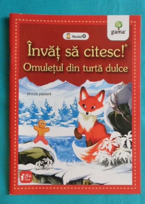 Invat sa citesc Omuletul din turta dulce ( carte pentru copii )
