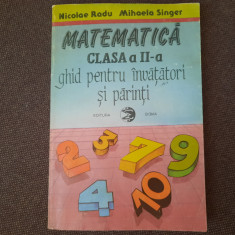 Nicolae Radu - Matematica clasa a II-a. Ghid pentru invatatori si parinti