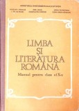 LIMBA SI LITERATURA ROMANA, MANUAL PENTRU CLASA A X-A-NICOLAE I. NICOLAE, MARIA PAVNOTESCU, EMIL LEAHU, A.G-265987