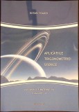 APLICATIILE TRIGONOMETRIEI SFERICE. OPTIONAL DE MATEMATICA CLASA A XII-A-TOADER ROTARI-278037