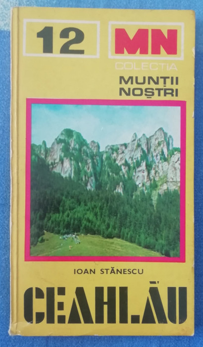 myh 6 - Colectie Muntii nostri - nr 12 - Muntii Ceahlau - 1976