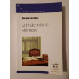 Jacques Le Rider - Jurnale intime vieneze