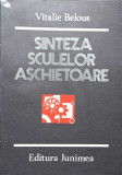 SINTEZA SCULELOR ASCHIETOARE-VITALIE BELOUS