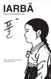 Iarbă - Paperback brosat - Keum Suk Gendry-Kim - Alice Books