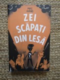 Zei scapati din lesa - Maz Evans