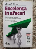 Excelenta in afaceri - Jim Collins, Curtea Veche, Carte Economie, Marketing, Romana, 374 pagini
