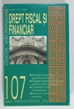 DREPT FISCAL SI FINANCIAR de IOAN CONDOR , 1996, PREZINTA URME DE UZURA