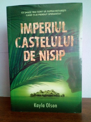 Kayla Olson - Imperiul castelului de nisip (fantasy) foto