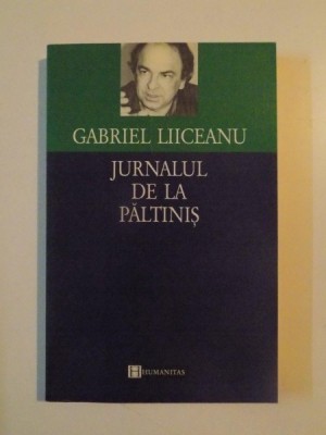 JURNALUL DE LA PALTINIS de GABRIEL LIICEANU 1996 foto