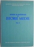 Studii si materiale de istorie medie, vol. I - Carte Istorie, Stiinta - Anticariat Stare Buna