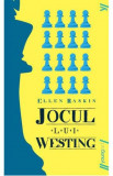 Jocul lui Westing - Ellen Raskin - Grupul Art