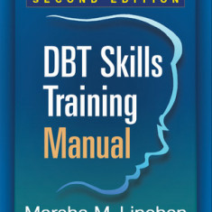 Dbt(r) Skills Training Manual, Second Edition