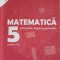 MATEMATICA: ARITMETICA, ALGEBRA, GEOMETRIE. CLASA 5, SEMESTRUL 2-SORIN PELIGRAD, DAN ZAHARIA, MARIA ZAHARIA-248978