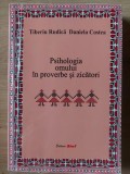 Psihologia omului in proverbe si zicatori- Tiberiu Rudica, Daniela Costea
