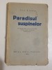 Ion Vinea - Paradisul suspinelor, Marcel Iancu, Editia I, 1930, Romulus Vulpescu, Bibliofilie