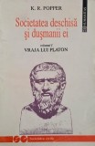 Societatea deschisa si dusmanii ei, vol. I. Vraja lui Platon - K. R. Popper