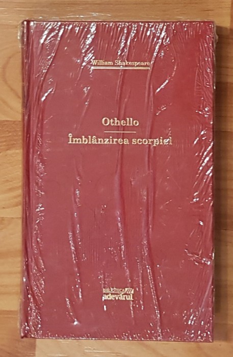 Othello. Imblanzirea scorpiei de William Shakespeare Adevarul