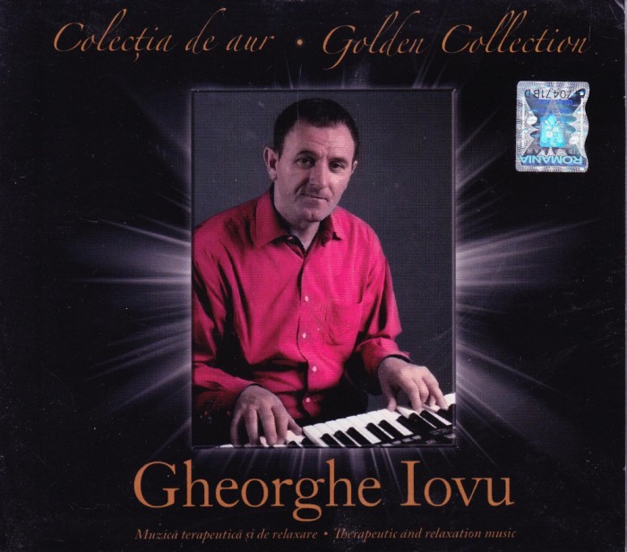 CD Muzica terapeutica si de relaxare: Gheorghe Iovu - Colectia de aur ( vezi descriere )