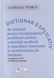 Lucretia Titirca - Dictionar explicativ de termeni pentru invatamantul