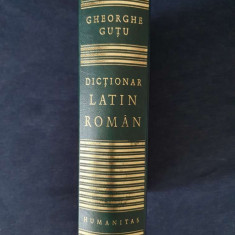 Dictionar latin-roman – Gheorghe Gutu (ed. II, 2003, Humanitas)