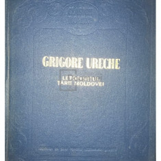 Grigore Ureche - Letopisețul Țării Moldovei (editia 1955)