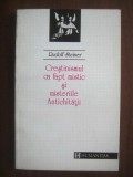 Rudolf Steiner - Crestinismul ca fapt mistic si misteriile Antichitatii
