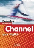 Channel your English | H Q Mitchell, MM Publications