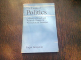 THE LIMITS OF POLITICS - ROGER BENJAMIN (CARTE IN LIMBA ENGLEZA)