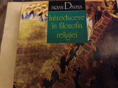 INTRODUCERE IN FILOZOFIA RELIGIEI - BRIAN DAVIES, HUMANITAS, 1997, 207 PAG foto