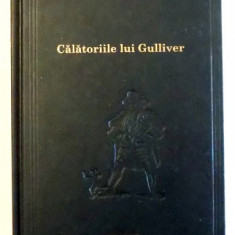 CALATORIILE LUI GULLIVER de JONATHAN SWIFT , 2009