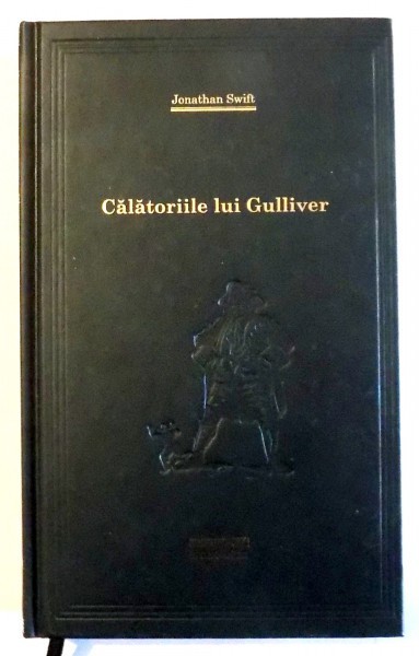 CALATORIILE LUI GULLIVER de JONATHAN SWIFT , 2009