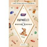 Kutya&eacute;let - Peter Mayle