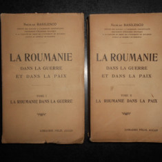 Nicolas Basilesco - La Roumanie dans la guerre et dans la paix (1919, autograf)