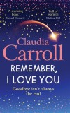 Remember, I Love You