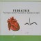PEDIATRIE. PATOLOGIE CARDIOVASCULARA SI URGENTE LA COPIL-A.G. DIMITRIU, C. IORDACHE, N. NISTOR-249285