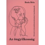 Az &ouml;ngyilkoss&aacute;g - Orvosi &eacute;s t&aacute;rsadalomtudom&aacute;nyi tanulm&aacute;nyok - Dr. Buda B&eacute;la