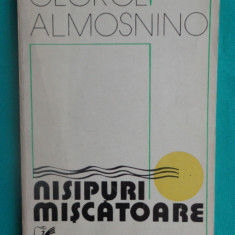 George Almosnino – Nisipuri miscatoare (poeme)( prima editie )