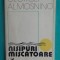 George Almosnino &ndash; Nisipuri miscatoare (poeme)( prima editie )
