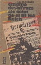 Enigme descifrate ale celui de-al III-lea Reich foto