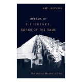 Dreams of Difference, Songs of the Same