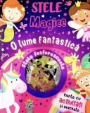Stele magice: o lume fantastică - Hardcover - Flamingo