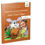 Invat sa citesc cu litere mari! Iepurele si broasca testoasa. Cioc!Cioc!Cioc!